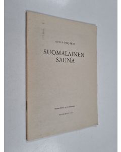 Kirjailijan Aulis Ojajärvi käytetty teos Suomalainen sauna