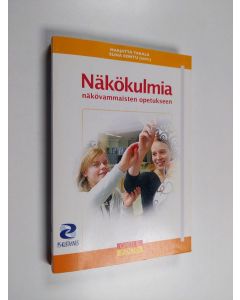 Kirjailijan Marjatta ym. Takala käytetty kirja Näkökulmia näkövammaisten opetukseen