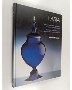 Kirjailijan Sirkka Kopisto käytetty kirja Lasia : Claes Norstedtin kokoelma, Suomen kansallismuseo = Glass : Collection Claes Norstedt in the National Museum of Finland