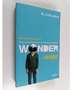 Kirjailijan R. J. Palacio käytetty kirja Ihme