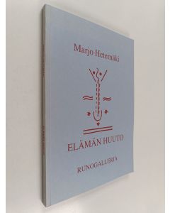 Kirjailijan Marjo Hetemäki käytetty kirja Elämän huuto