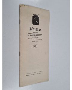 käytetty teos Runo Mikkelin kaupungin waltuuston 50-wuotisen toiminnan waiheista : Esitetty waltuuston juhlassa 11.23.1925