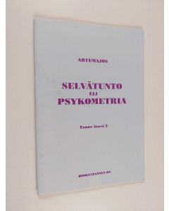 Kirjailijan Artemajos käytetty teos Selvätunto eli Psykometria