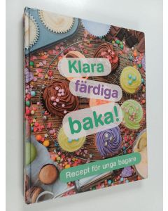 Kirjailijan Carrie Love käytetty kirja Klara, färdiga, baka! : recept för unga bagare