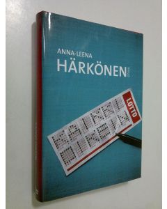 Kirjailijan Anna-Leena Härkönen käytetty kirja Kaikki oikein (ERINOMAINEN)