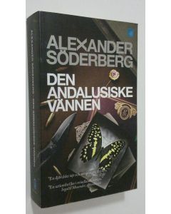 Kirjailijan Alexander Söderberg käytetty kirja Den andalusiske vännen (ERINOMAINEN)