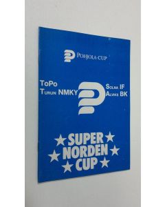 käytetty teos Pohjola-cup : Super norden cup 1982