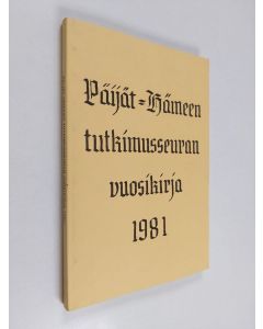 käytetty kirja Päijät-Hämeen tutkimusseuran vuosikirja 1981