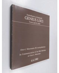 Tekijän Kirmo Mikkola  käytetty kirja Genius loci : Otto-I Meurmanin 90-vuotisjuhlakirja = In commemoration of the 90th birthday of Otto-I Meurman 461980