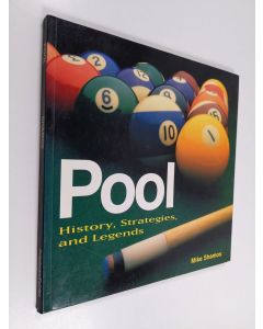 Kirjailijan Michael Ian Shamos käytetty kirja Pool : History, Strategies, and Legends