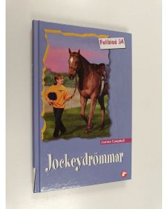 Kirjailijan Joanna Campbell käytetty kirja Jockeydrömmar