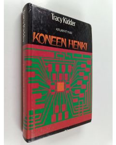 Kirjailijan Tracy Kidder käytetty kirja Koneen henki