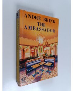 Kirjailijan Andre Brink käytetty kirja The Ambassador