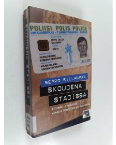 Kirjailijan Seppo Sillanpää käytetty kirja Skoudena Stadissa