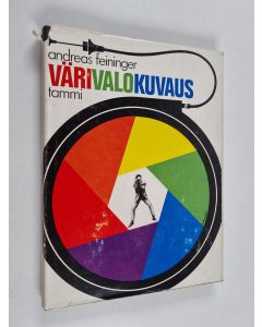 Kirjailijan Andreas Feininger käytetty kirja Värivalokuvaus
