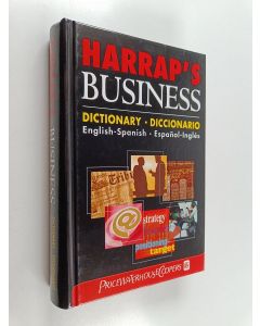 Kirjailijan Teresa Alvarez käytetty kirja Harrap's business dictionary : english-spanish = Harrap's business diccionario español-inglés