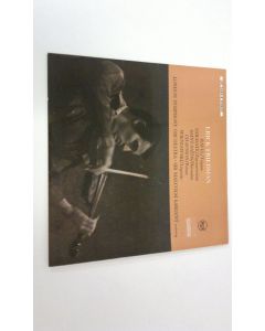 Kirjailijan Erik; London Symphony Orchestra; Sargent Friedman uusi teos Chausson; Sarasate; Saint-Saens; Wieniawski; Ravel