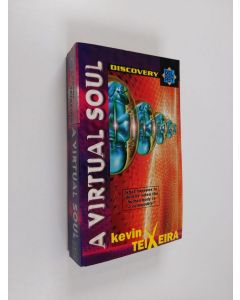 Kirjailijan Kevin Teixeira käytetty kirja A Virtual Soul