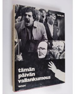 Tekijän Tariq Ali  käytetty kirja Tämän päivän vallankumous
