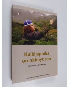 käytetty kirja Kulkijapoika on nähnyt sen : kirjoituksia nykyhistoriasta