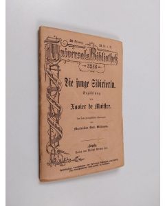 Kirjailijan Xavier de Maistre käytetty kirja Die junge Sibirierin