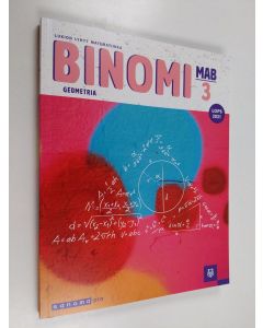 Kirjailijan Sanna Hassinen käytetty kirja Binomi MAB3 : Geometria - Lukion lyhyt matematiikka