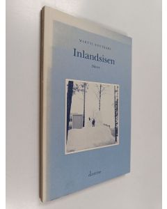 Kirjailijan Martti Soutkari käytetty kirja Inlandsisen : dikter