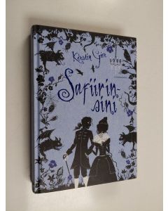 Kirjailijan Kerstin Gier käytetty kirja Safiirinsini