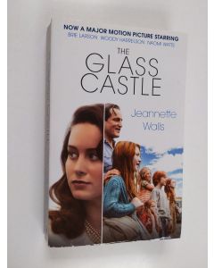 Kirjailijan Jeannette Walls käytetty kirja The Glass Castle