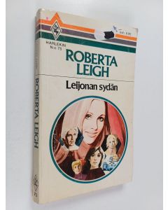 Kirjailijan Roberta Leigh käytetty kirja Leijonan sydän