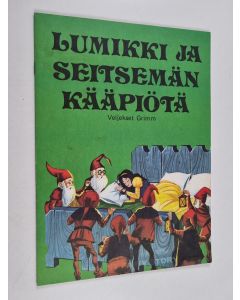 Kirjailijan Grimm käytetty teos Lumikki ja seitsemän kääpiötä