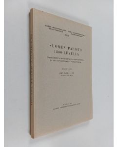 Kirjailijan Joh. Björklund käytetty kirja Suomen papisto 1800-luvulla : erityisesti silmälläpitäen pappistarvetta ja sen tyydyttämismahdollisuuksia