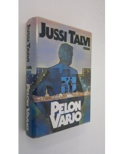 Kirjailijan Jussi Talvi käytetty kirja Pelon varjo