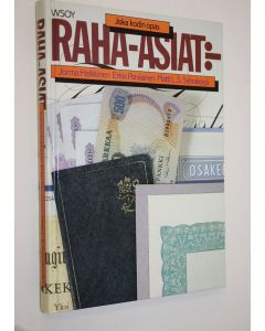 Kirjailijan Jorma ym. Heikkinen käytetty kirja Raha-asiat : jokakodin opas