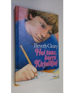 Kirjailijan Beverly Cleary uusi kirja Hei taas, herra Kirjailija! (ERINOMAINEN)