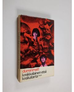 Kirjailijan Friedrich Dürrenmatt käytetty kirja Kreikkalainen etsii kreikatarta