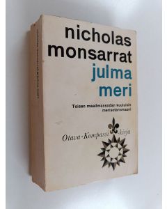Kirjailijan Nicholas Monsarrat käytetty kirja Julma meri