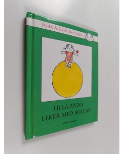 Kirjailijan Inger Sandberg käytetty kirja Lilla Anna leker med bollar