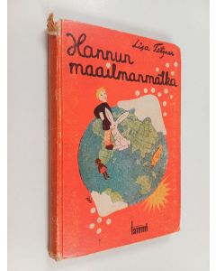 Kirjailijan Lisa Tetzner käytetty kirja Hannun maailmanmatka