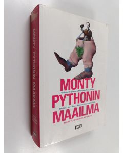Kirjailijan Graham ym. Chapman käytetty kirja Monty Pythonin maailma Monty Pythonin mukaan