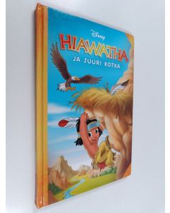 käytetty kirja Hiawatha ja suuri kotka