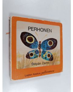 Kirjailijan Stepan Zavrel käytetty kirja Perhonen