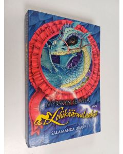 Kirjailijan Salamanda Drake käytetty kirja Myrskyn selässä