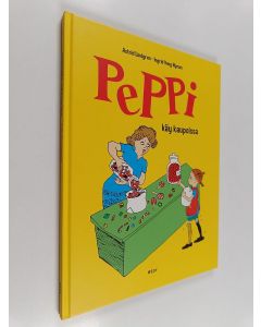 Kirjailijan Astrid Lindgren käytetty kirja Peppi käy kaupoissa