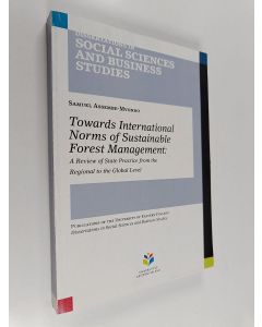 Kirjailijan Samuel Assembe-Mvondo käytetty kirja Towards International Norms of Sustainable Forest Management - A Review of State Practice from the Regional to the Global Level
