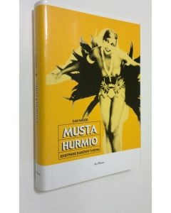 Kirjailijan Ean Wood käytetty kirja Musta hurmio : Josephine Bakerin tarina