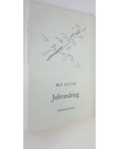 Kirjailijan Åke Gulin käytetty kirja Julivandring