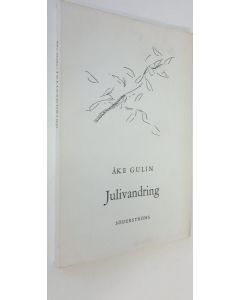 Kirjailijan Åke Gulin käytetty kirja Julivandring