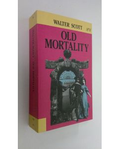 Kirjailijan Walter Scott käytetty kirja Old Mortality (ERINOMAINEN)