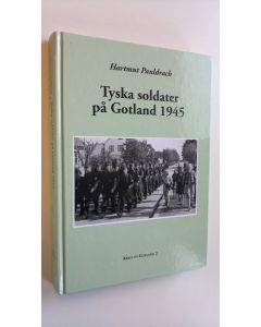 Kirjailijan Hartmut Pauldrach käytetty kirja Tyska soldater på Gotland 1945